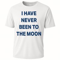 I Have Never Been To The Moon Funny Performance Shirt