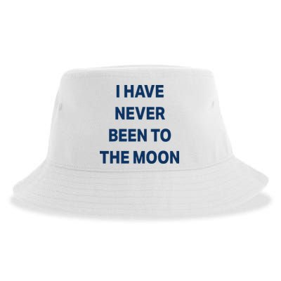I Have Never Been To The Moon Funny Sustainable Bucket Hat