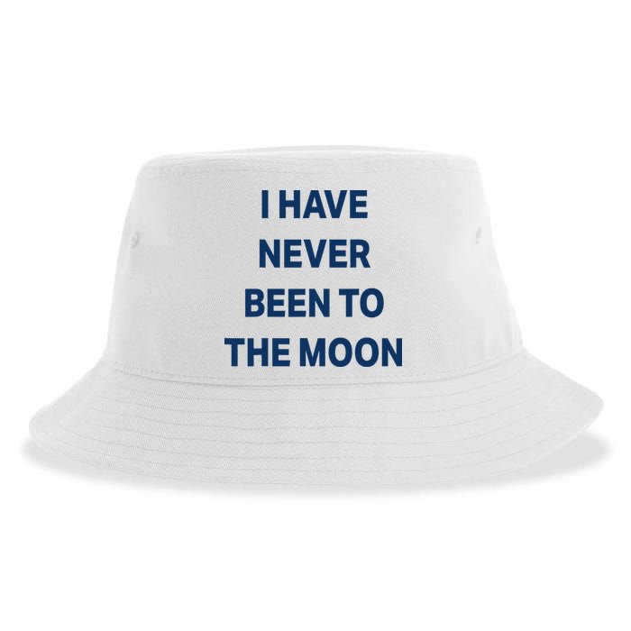 I Have Never Been To The Moon Funny Sustainable Bucket Hat