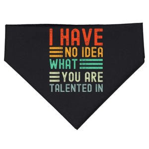 I Have No Idea What Youre Talented In Funny Saying Retro USA-Made Doggie Bandana