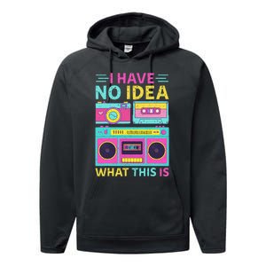 I Have No Idea What This Is Outfit 80s 90s Performance Fleece Hoodie