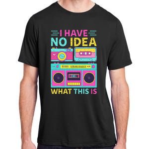 I Have No Idea What This Is Outfit 80s 90s Adult ChromaSoft Performance T-Shirt