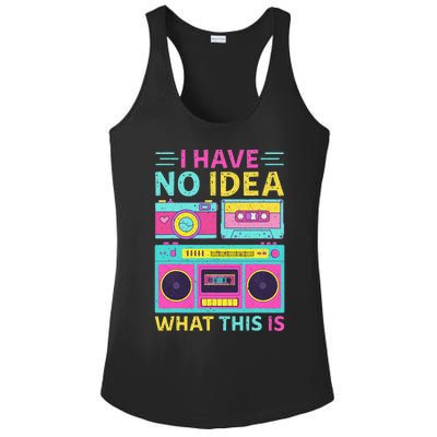 I Have No Idea What This Is Outfit 80s 90s Ladies PosiCharge Competitor Racerback Tank