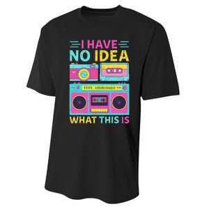 I Have No Idea What This Is Outfit 80s 90s Performance Sprint T-Shirt