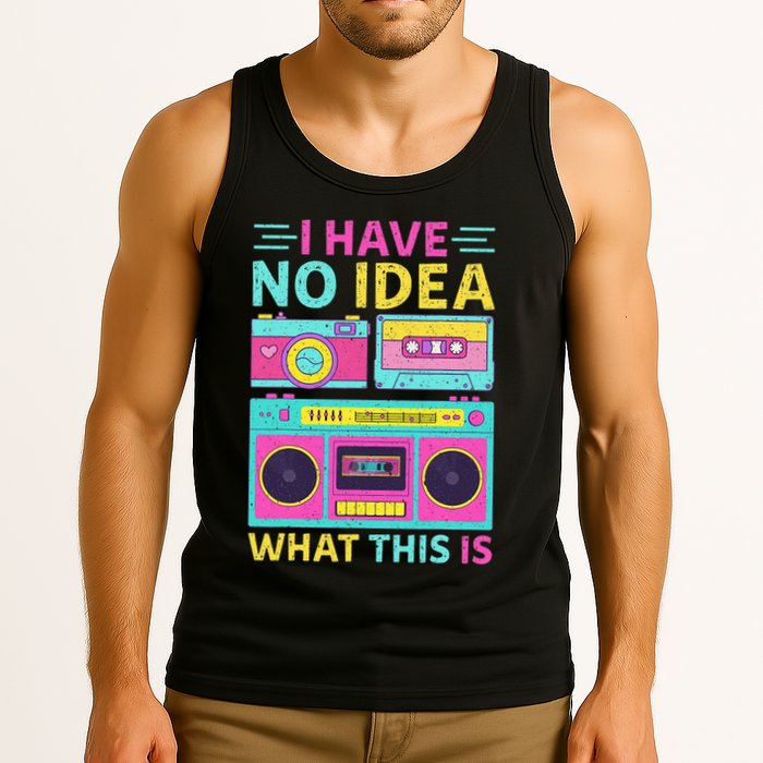 I Have No Idea What This Is Outfit 80s 90s Tank Top