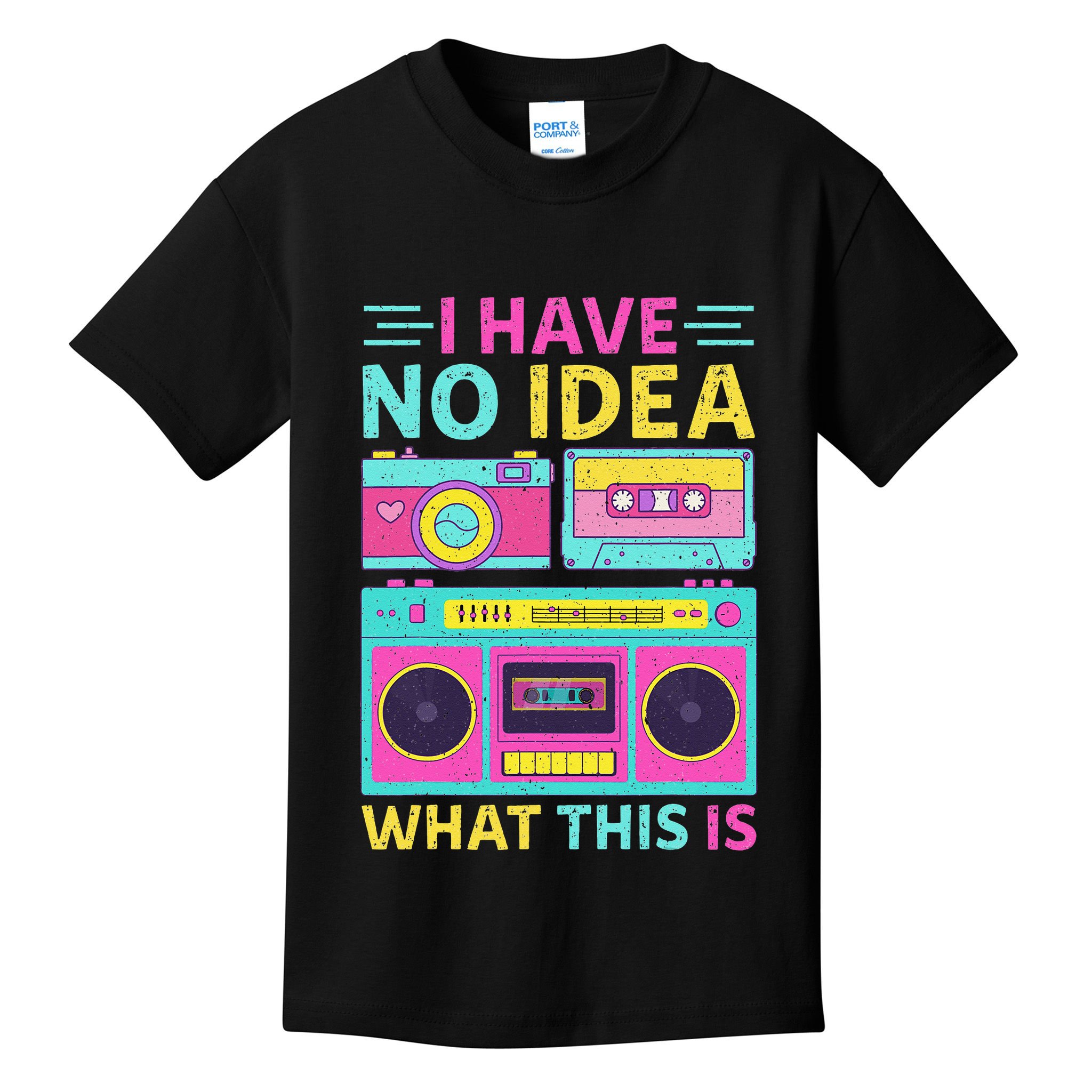 I Have No Idea What This Is Outfit 80s 90s Kids T-Shirt