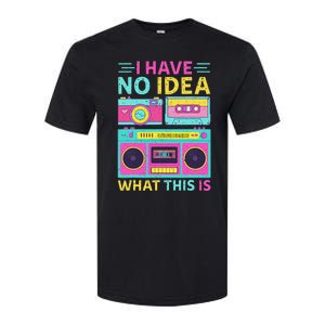 I Have No Idea What This Is Outfit 80s 90s Softstyle CVC T-Shirt