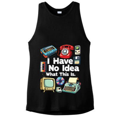 I Have No Idea What This Is 80s Bro 1980s Fashion 80 Party Ladies PosiCharge Tri-Blend Wicking Tank