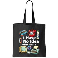 I Have No Idea What This Is 80s Bro 1980s Fashion 80 Party Bag