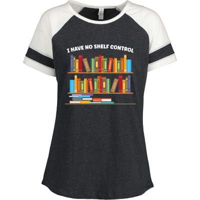 I Have No Shelf Control Librarian Funny Gift Enza Ladies Jersey Colorblock Tee