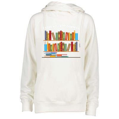 I Have No Shelf Control Librarian Funny Gift Womens Funnel Neck Pullover Hood