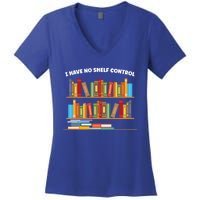 I Have No Shelf Control Librarian Funny Gift Women's V-Neck T-Shirt