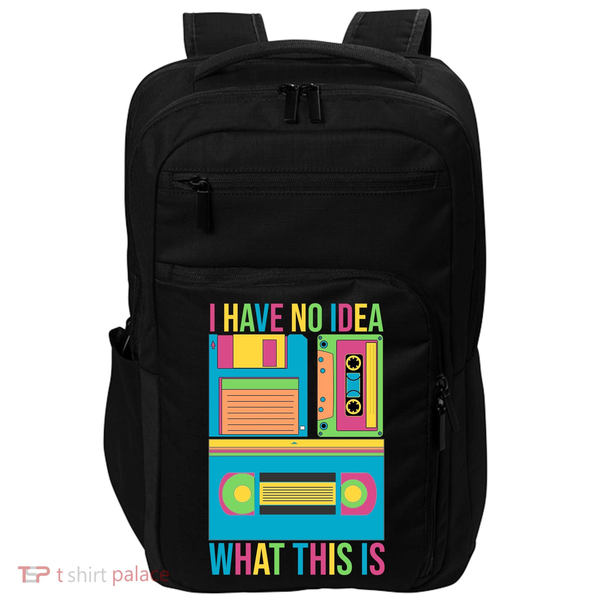 I Have No Idea What This Is Cassette Classic Music Impact Tech Backpack