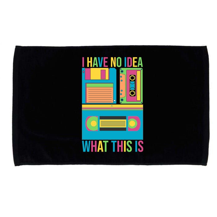 I Have No Idea What This Is Cassette Classic Music Microfiber Hand Towel