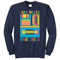 I Have No Idea What This Is Cassette Classic Music Sweatshirt