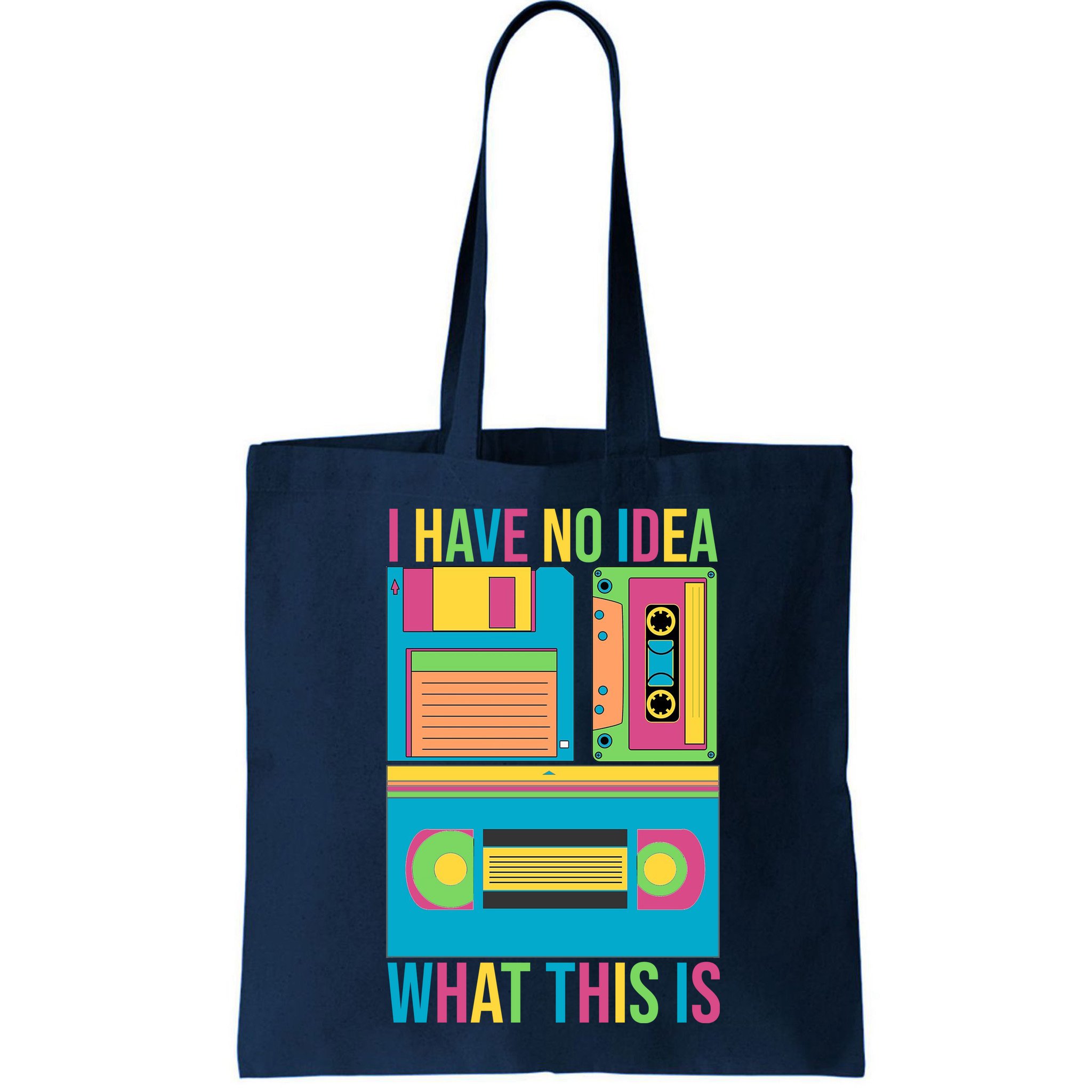 I Have No Idea What This Is Cassette Classic Music Bag