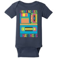 I Have No Idea What This Is Cassette Classic Music Baby Bodysuit