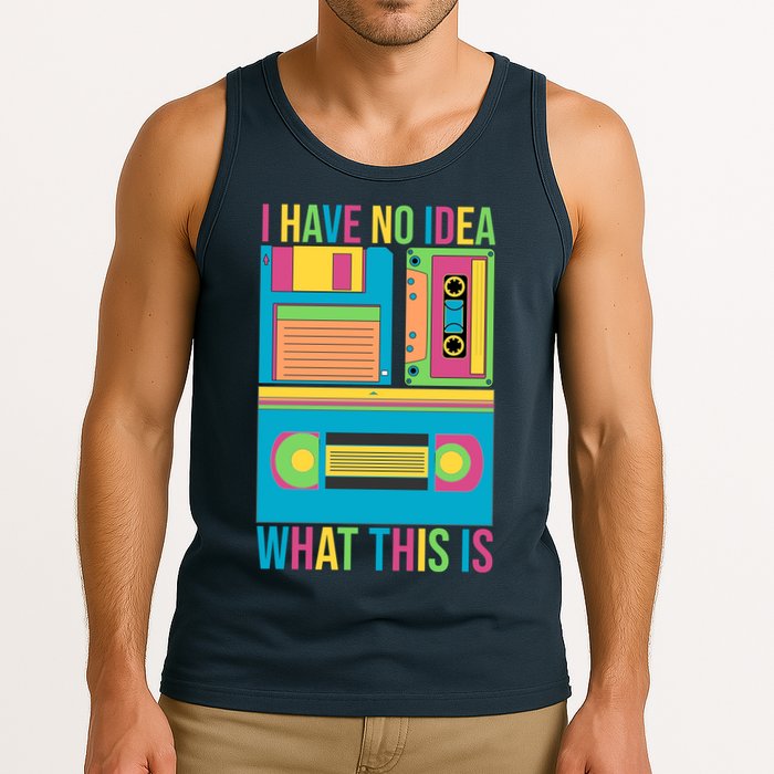 I Have No Idea What This Is Cassette Classic Music Tank Top