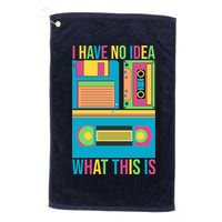 I Have No Idea What This Is Cassette Classic Music Golf Towel