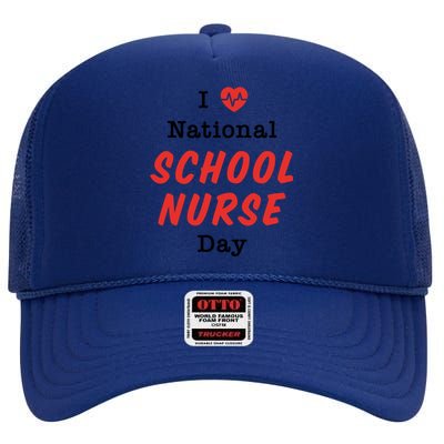 I Heart National School Nurse Day Gift High Crown Mesh Back Trucker Hat