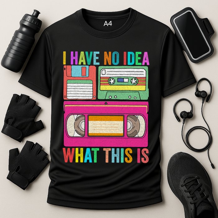 I Have No Idea What This Is 70s 80s 90s Outfit Men Women Cooling Performance Crew T-Shirt