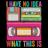I Have No Idea What This Is 70s 80s 90s Outfit Men Women Cooling Performance Crew T-Shirt