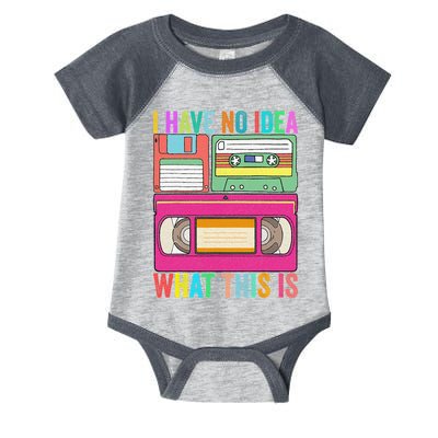 I Have No Idea What This Is 70s 80s 90s Outfit Men Women Infant Baby Jersey Bodysuit
