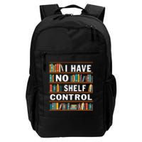 I Have No Shelf Control Funny Library Reading Lovers Daily Commute Backpack