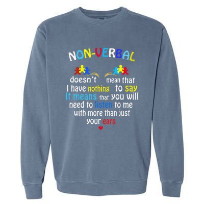 I Have NONVERBAL Autism Awareness Puzzle Piece Garment-Dyed Sweatshirt