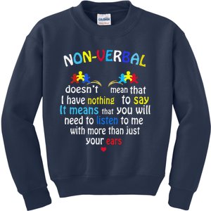 I Have NONVERBAL Autism Awareness Puzzle Piece Kids Sweatshirt