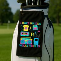 I Have No Idea What This Is 70s 80s 90s Outfit Golf Towel