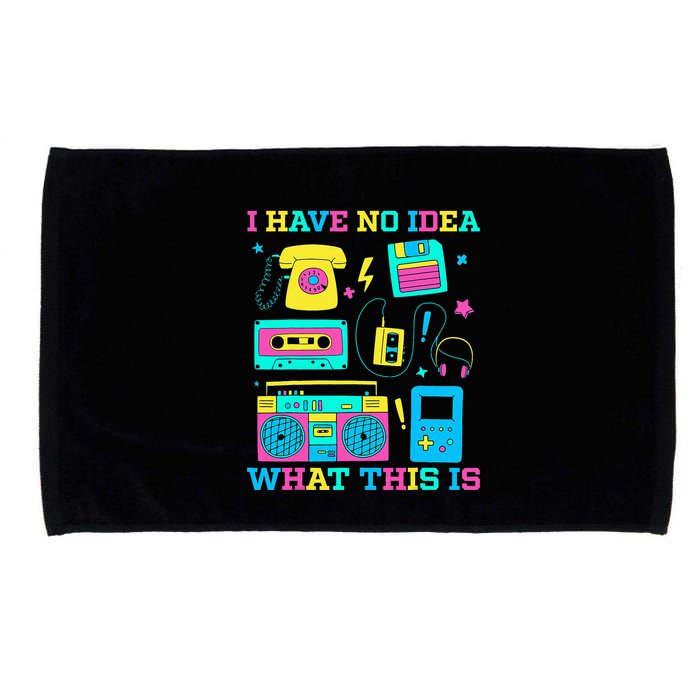 I Have No Idea What This Is 70s 80s 90s Outfit Microfiber Hand Towel