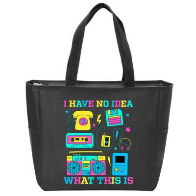 I Have No Idea What This Is 70s 80s 90s Outfit Zip Tote Bag