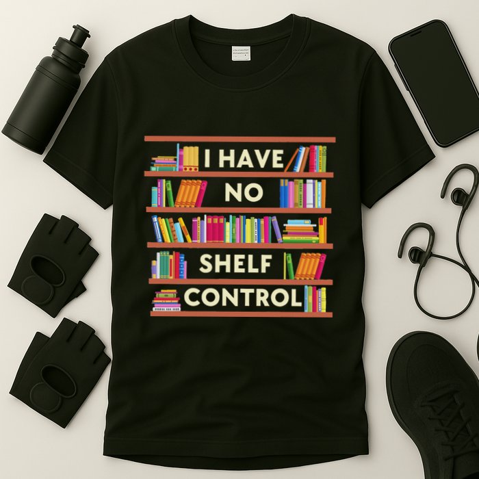 I Have No Shelf Control Funny Library Reading Lovers T-Shirt