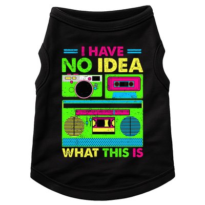 I Have No Idea What This Is 70s 80s 90s Doggie Tank