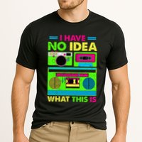 I Have No Idea What This Is 70s 80s 90s Performance Shirt