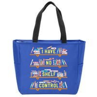 I Have No Shelf Control Funny Book Lover Pun Joke Reading Sweatshir Zip Tote Bag