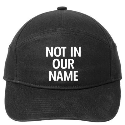 Israel Hamas Not In Our Name Jews Say Cease Fire Now 7-Panel Snapback Hat