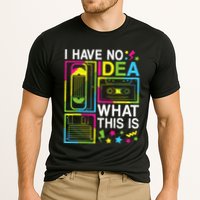 I Have No Idea What This Is 80s 90s Performance Shirt