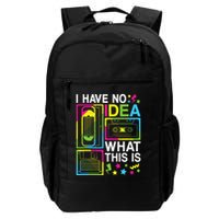 I Have No Idea What This Is 80s 90s Backpack