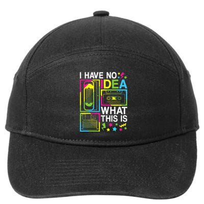 I Have No Idea What This Is 80s 90s 7-Panel Snapback Hat