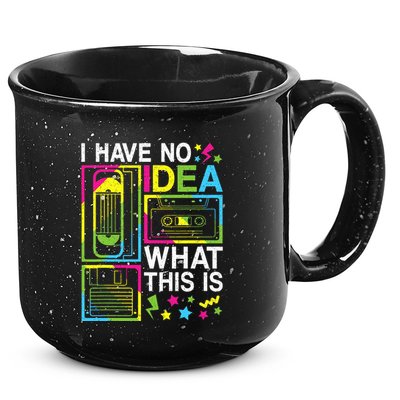 I Have No Idea What This Is 80s 90s 15oz Campfire Ceramic Mug