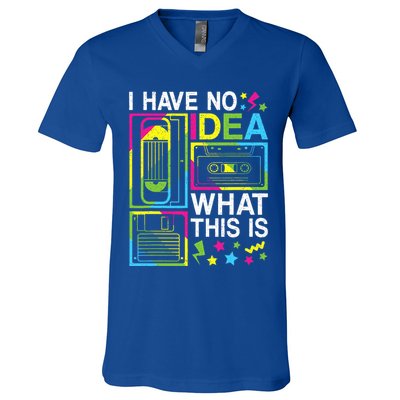 I Have No Idea What This Is 80s 90s V-Neck T-Shirt