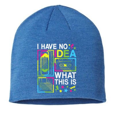 I Have No Idea What This Is 80s 90s Sustainable Beanie