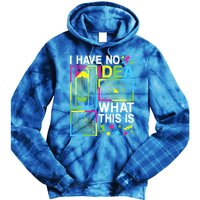 I Have No Idea What This Is 80s 90s Tie Dye Hoodie