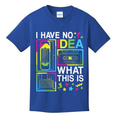 I Have No Idea What This Is 80s 90s Kids T-Shirt