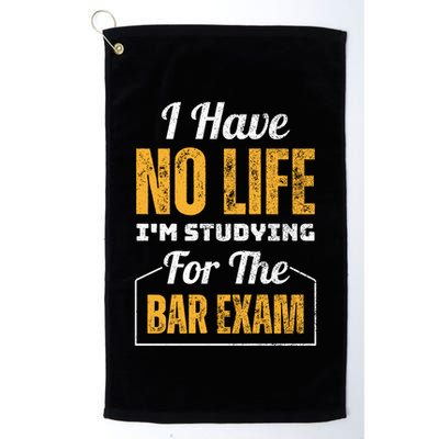 I Have No Life IM Studying For The Bar Exam Funny Cute Gift Golf Towel