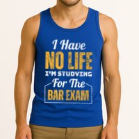 I Have No Life IM Studying For The Bar Exam Funny Cute Gift Tank Top