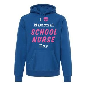 I Heart National School Nurse Day Great Gift Great Gift Premium Hoodie