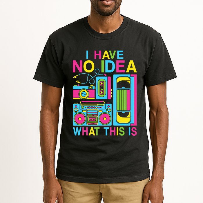 I Have No Idea What This Is 80s 90s Outfit Tall T-Shirt